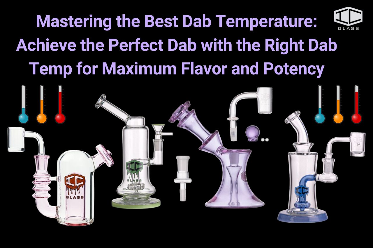 Mastering The Best Dab Temperature Achieve The Perfect Dab With The R