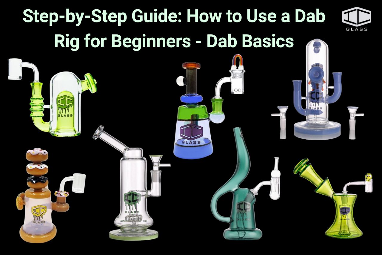 Dab Dripping Step-by-Step Guide: How to Use a Dab Rig for Beginners - Dab Basics ...