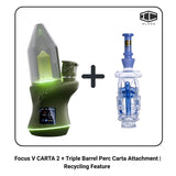 Focus V CARTA 2 + Triple Barrel Perc Carta Attachment | Recycling Feature