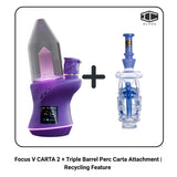 Focus V CARTA 2 + Triple Barrel Perc Carta Attachment | Recycling Feature