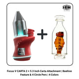 Focus V CARTA 2 + 5.3 Inch Carta Attachment | Beehive Feature & 4 Circle Perc | 4 Colors
