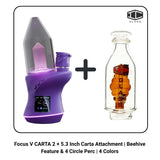 Focus V CARTA 2 + 5.3 Inch Carta Attachment | Beehive Feature & 4 Circle Perc | 4 Colors