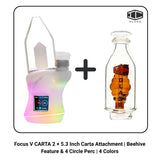 Focus V CARTA 2 + 5.3 Inch Carta Attachment | Beehive Feature & 4 Circle Perc | 4 Colors