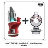 Focus V CARTA 2 + Donut Hole Dry Hitter Attachment | 3 Colors
