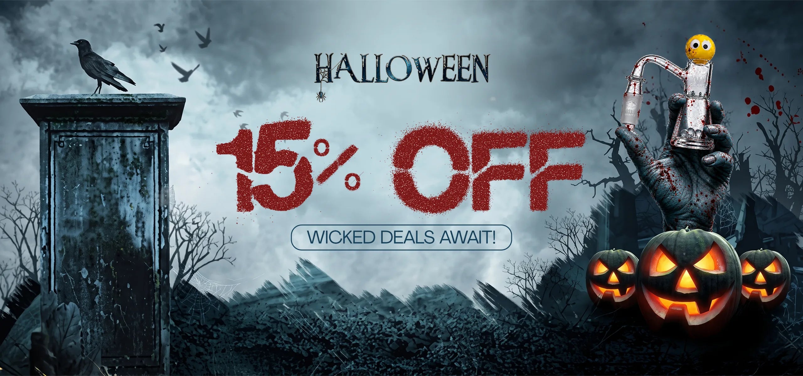 Halloween: 15% off, wicked deals await. A zombie hand rises from a graveyard holding an IC Quartz banger, with jack o' lanterns.
